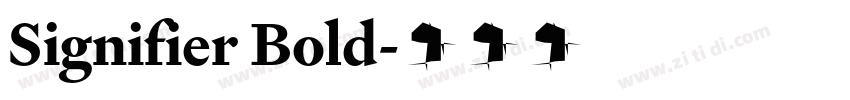 Signifier Bold字体转换